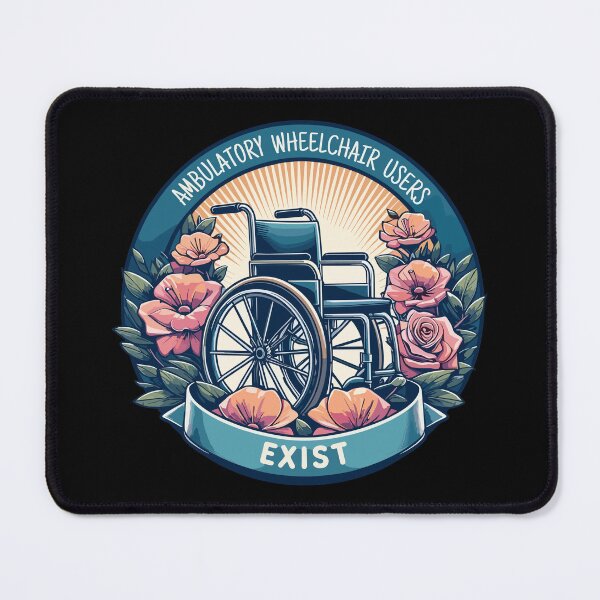Item preview, Retro Ambulatory Wheelchair Users Exist designed and sold by TomFrontierArt.