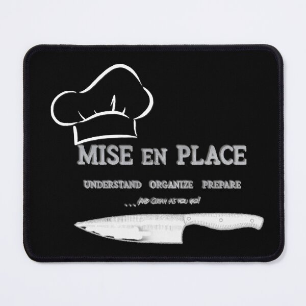 Item preview, MISE EN PLACE   THE CHEFS CREED designed and sold by THE AMERICAN TEEVANGELIST.