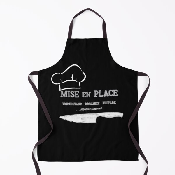 Item preview, MISE EN PLACE   THE CHEFS CREED designed and sold by THE AMERICAN TEEVANGELIST.