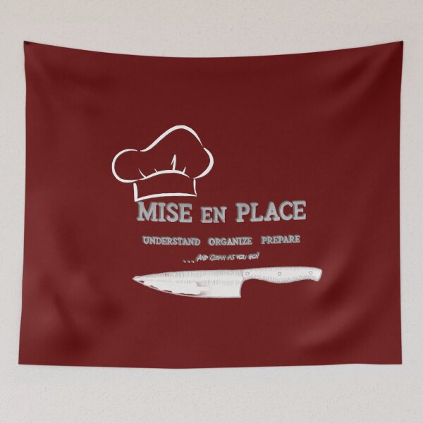 Item preview, MISE EN PLACE   THE CHEFS CREED designed and sold by THE AMERICAN TEEVANGELIST.