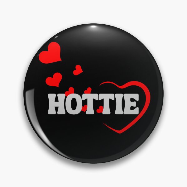 Item preview, Hottie designed and sold by ConradoBullhead.