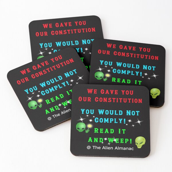 Item preview, We Gave You Our Alien Constitution designed and sold by AlienAlmanac.