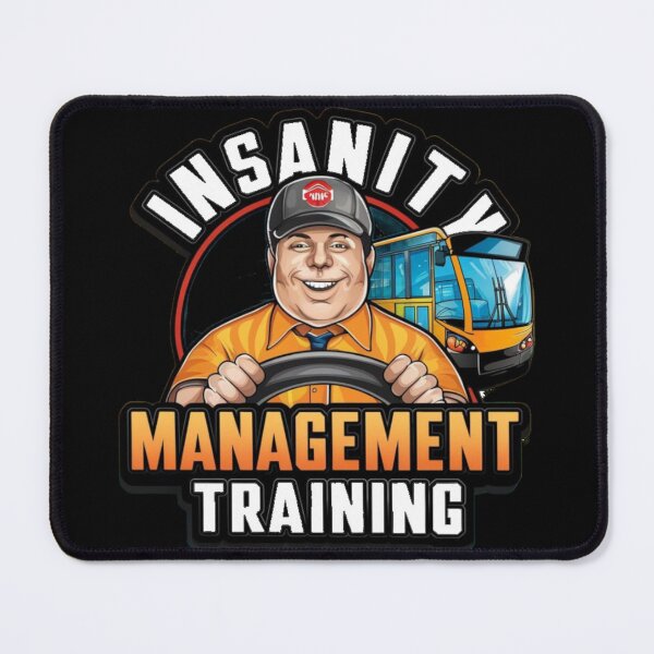 Item preview, Insanity Management Training - Funny School Bus Driver designed and sold by Kashear.
