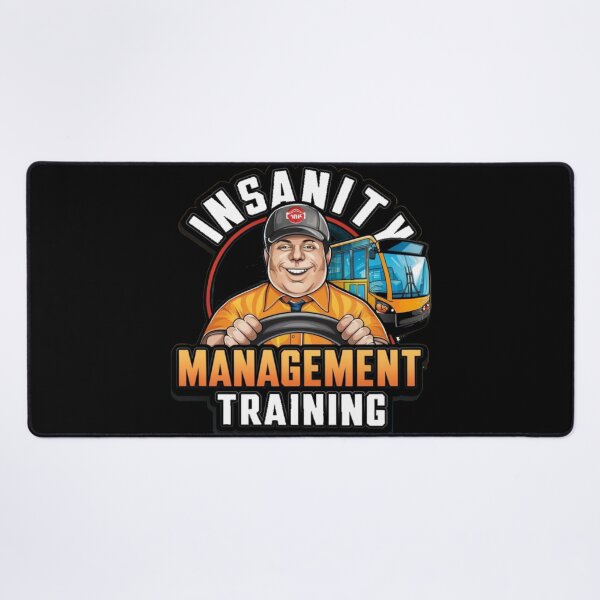 Item preview, Insanity Management Training - Funny School Bus Driver designed and sold by Kashear.
