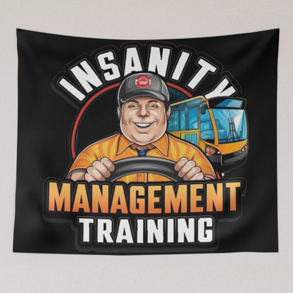 Item preview, Insanity Management Training - Funny School Bus Driver designed and sold by Kashear.