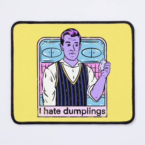 Item preview, I Hate Dumplings designed and sold by IHateDumplings.