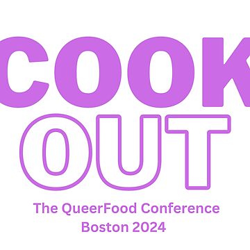 Artwork thumbnail, Cook Out Queer Food Conference by Queer Food