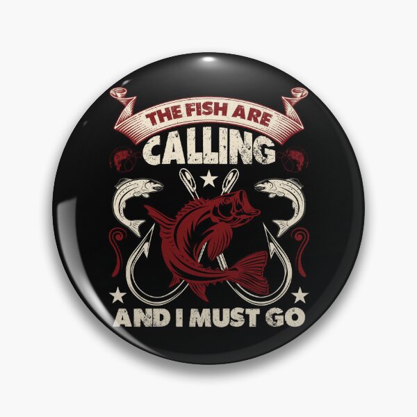 Item preview, Funny The Fish Are Calling And I Must Go Fishing Present designed and sold by 07Art.