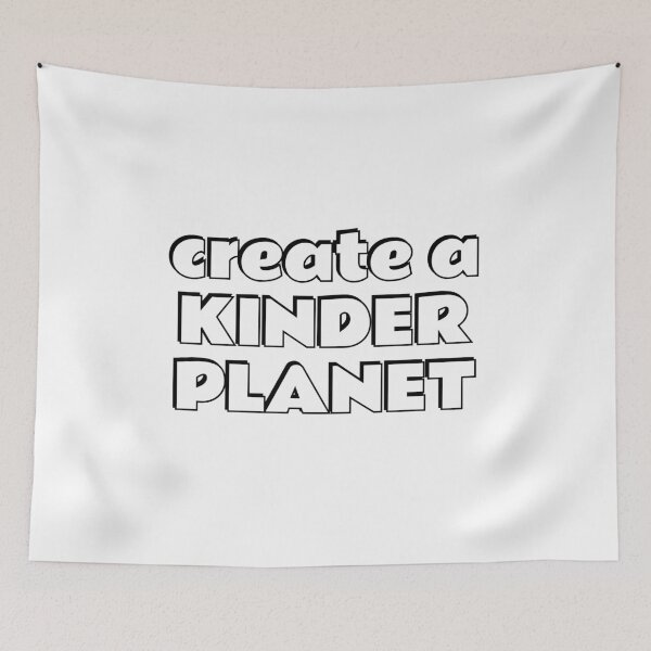 Item preview, Create A Kinder Planet designed and sold by Inspirationmotivation.