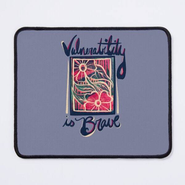 Item preview, Vulnerability is Brave designed and sold by FrictionMaxxing.