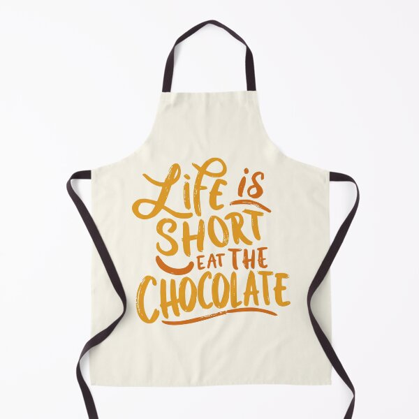 Item preview, Life Is Short Eat the Chocolate! Dark Chocolate designed and sold by PMCreative.