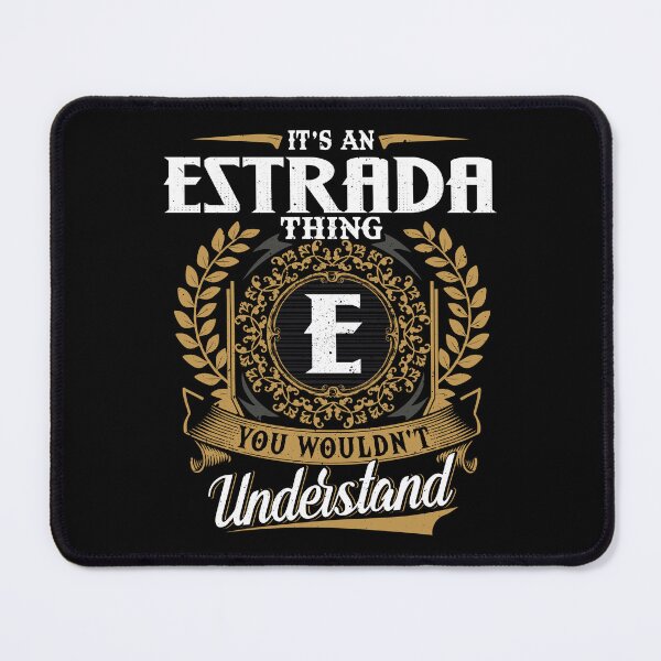 Item preview, It Is An Estrada Thing You Wouldnt Understand designed and sold by Huck-me.