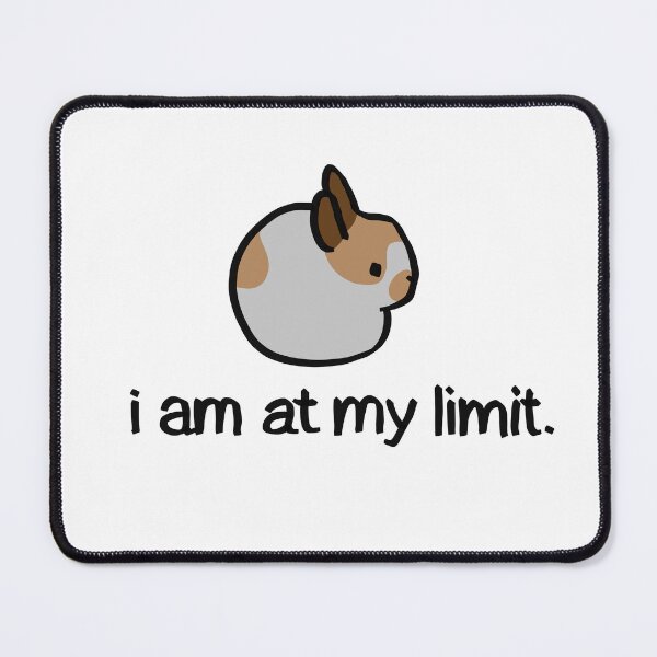 Item preview, “I am at my limit” bunny rabbit broken caramel version designed and sold by FoxDew.