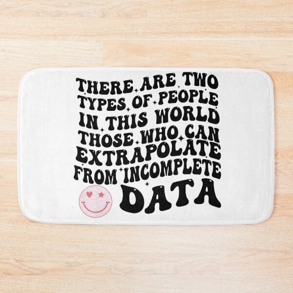 Item preview, Two types of people - can extrapolate incomplete data designed and sold by Empiredesigner3.