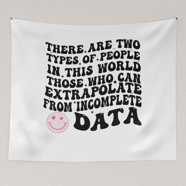 Item preview, Two types of people - can extrapolate incomplete data designed and sold by Empiredesigner3.