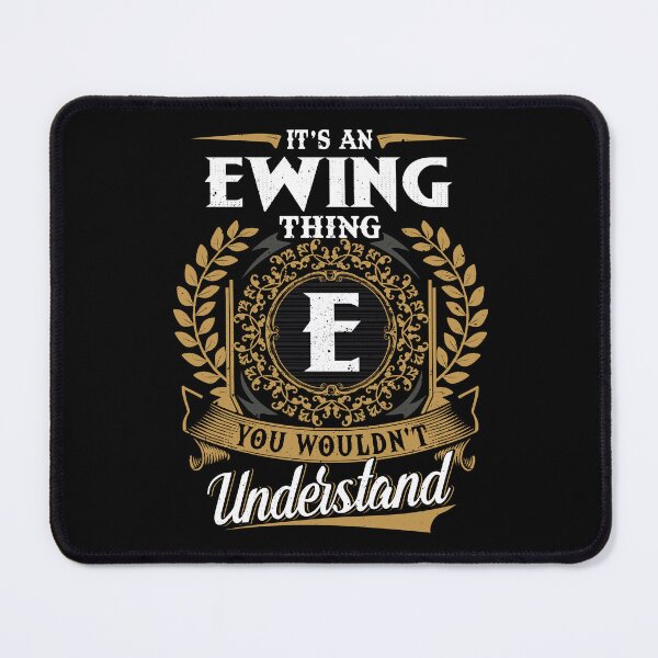 Item preview, It Is An Ewing Thing You Wouldnt Understand  designed and sold by Huck-me.