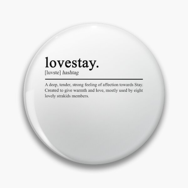 Item preview, Lovestay A deep tender strong feeling of affection towards stay designed and sold by TedFlogar.
