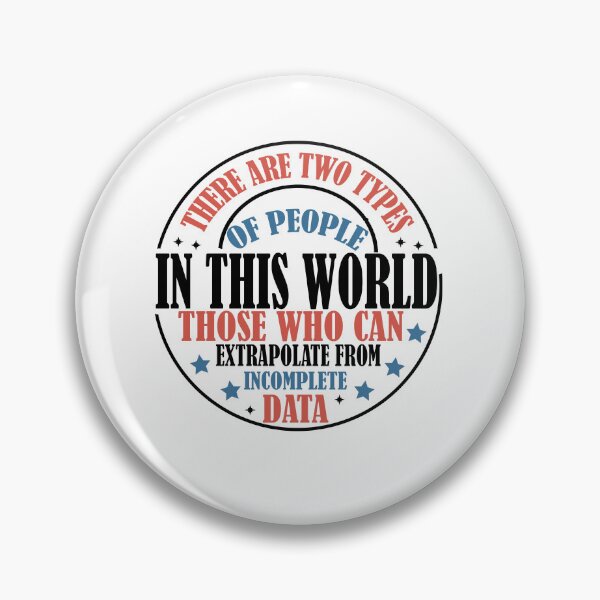 Item preview, There are Two types of people - can extrapolate incomplete data designed and sold by Empiredesigner3.