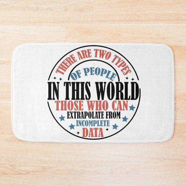Item preview, There are Two types of people - can extrapolate incomplete data designed and sold by Empiredesigner3.