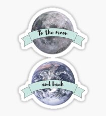To the moon Sticker