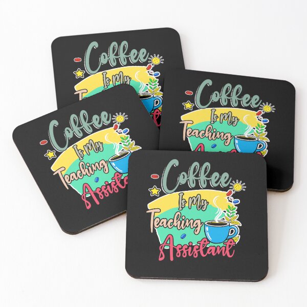 Item preview, Coffee is my Teaching Assistant designed and sold by Isabella ✔️ ✔️.
