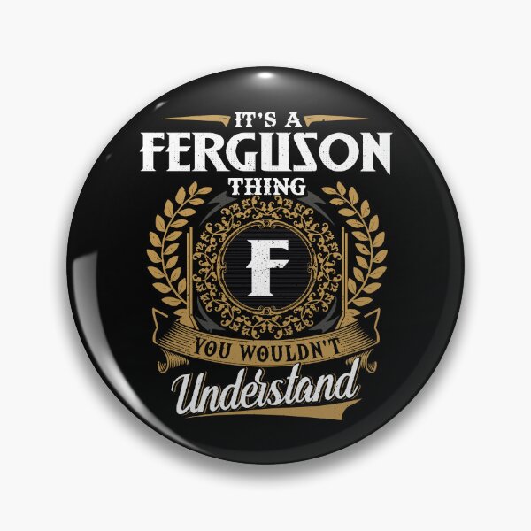 Item preview, It Is A Ferguson Thing You Wouldnt Understand  designed and sold by Huck-me.