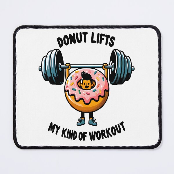 Item preview, Donut Lifts: My Kind Of Workout designed and sold by AlphaTeez.