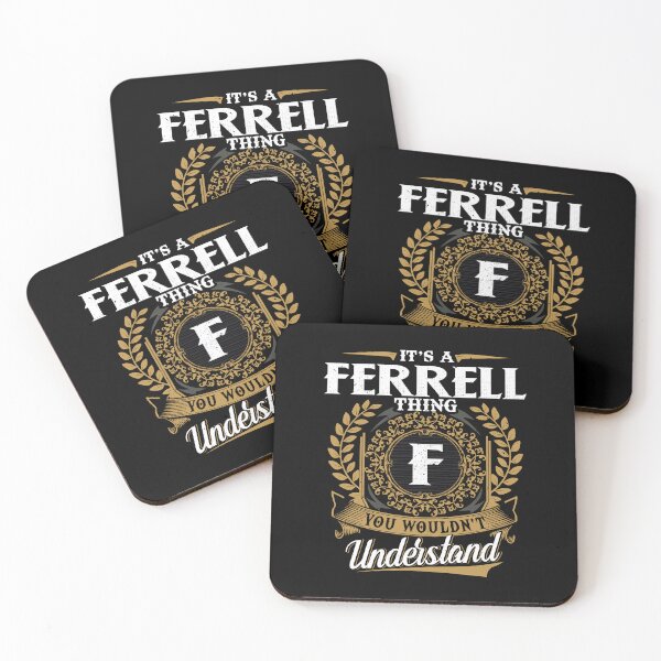 Item preview, It Is A Ferrell Thing You Wouldnt Understand  designed and sold by Huck-me.