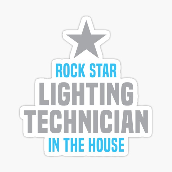 Item preview, Rock Star Lighting Technician in the House designed and sold by NermilioDesigns.