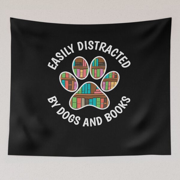 Item preview, Easily Distracted by Dogs and Books, Banned Books, Funny Bookworm, Protect Librarians, Book Lover, Reading Teacher designed and sold by behindthefacts.