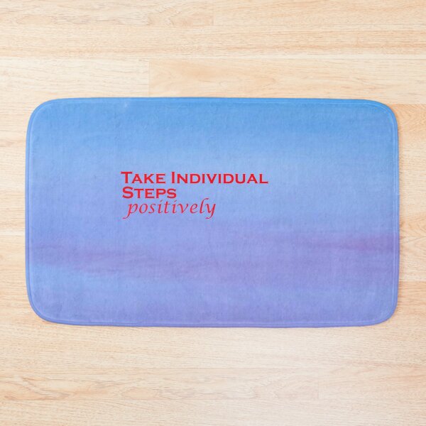 Item preview, Take Individual Steps Positively designed and sold by annenambiro.