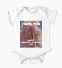 Happy Administrative Professionals Day Thank you Gift One Piece - Short Sleeve