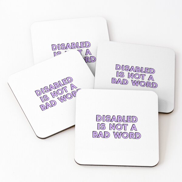 Item preview, Disabled Is Not A Bad Word - disability pride designed and sold by Inspirationmotivation.