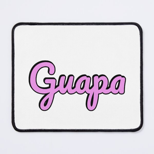 Item preview, GUAPA - Beautiful in Spanish designed and sold by Inspirationmotivation.