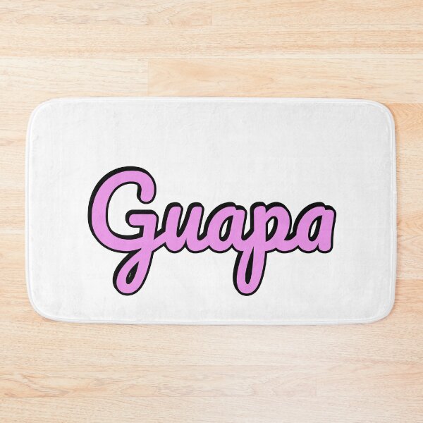Item preview, GUAPA - Beautiful in Spanish  designed and sold by Inspirationmotivation.