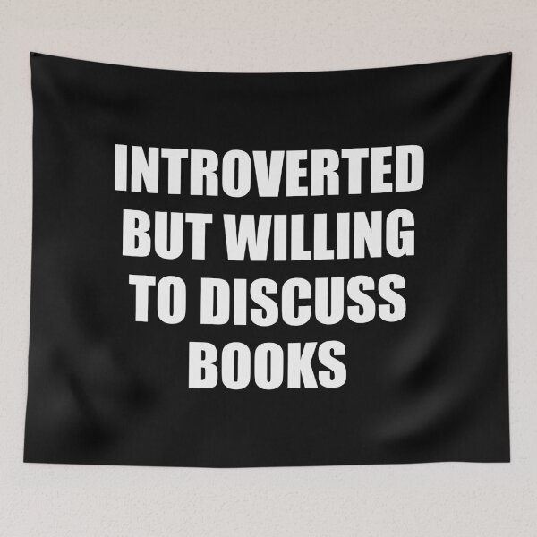 Item preview, Introverted but willing to discuss books designed and sold by Inspirationmotivation.
