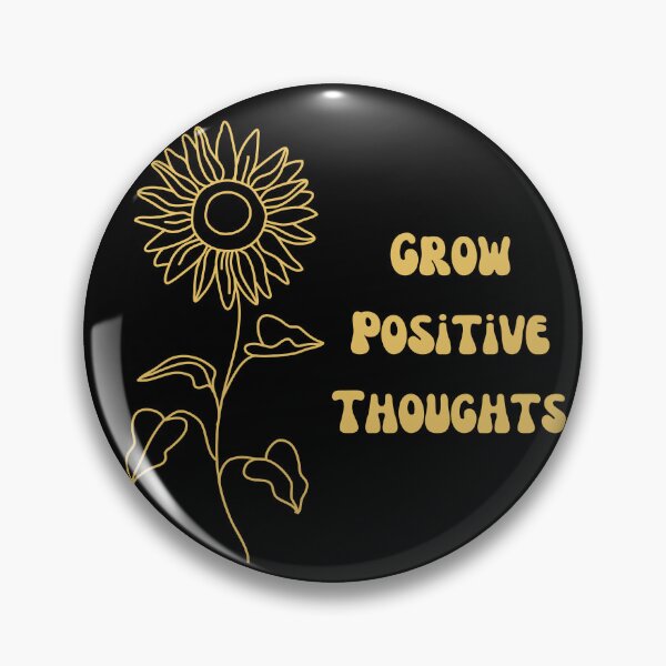 Item preview, Grow Positive Thoughts Motivational Quote designed and sold by Trendz by Ami.