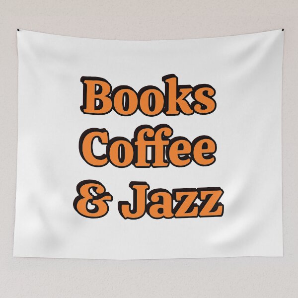 Item preview, Books coffee and Jazz designed and sold by Inspirationmotivation.