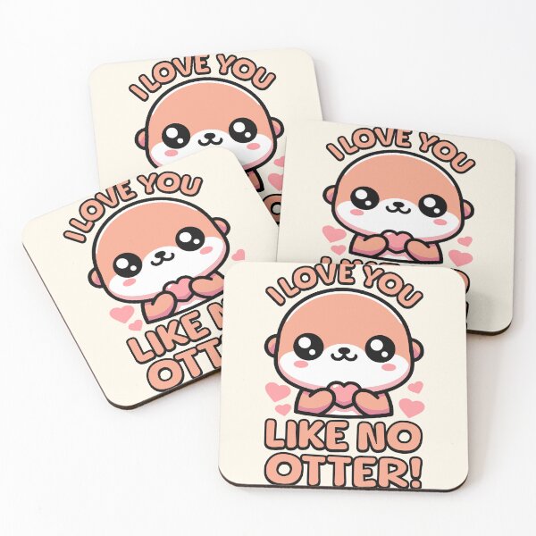 Item preview, I Love You Like No Otter! Cute Otter Pun! designed and sold by PMCreative.