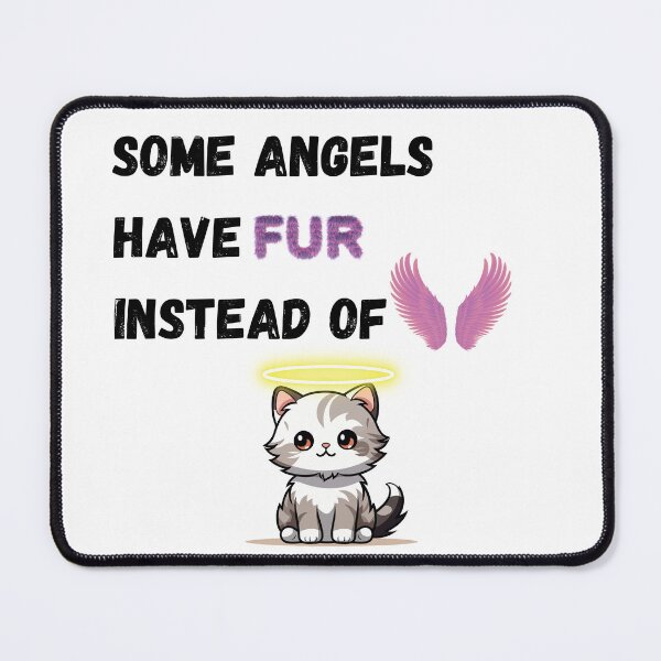 Item preview, Some angels have fur instead of wings designed and sold by kestey.