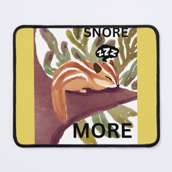 Item preview, Snore more chippie designed and sold by seahorse crossing.