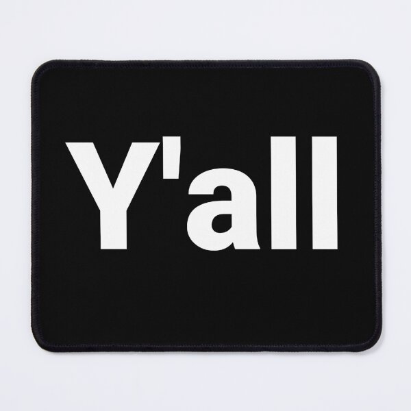 Item preview, Y'all designed and sold by Text-based T-Shirts and Gifts.