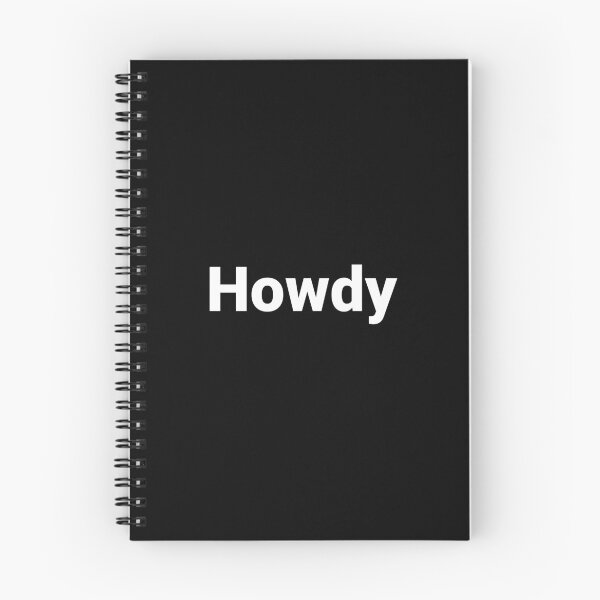 Item preview, Howdy designed and sold by Text-based T-Shirts and Gifts.