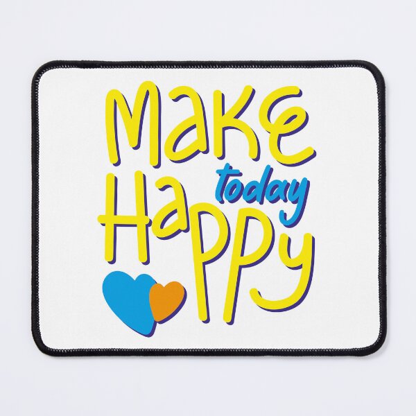 Item preview, make today happy designed and sold by ilMONDOdiSERE.