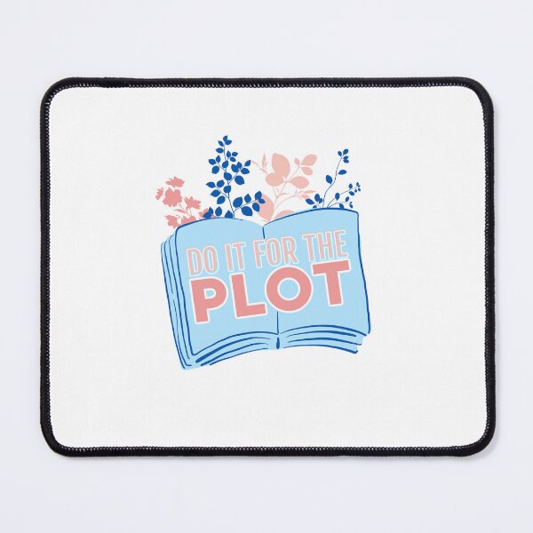 Item preview, Do it for the Plot designed and sold by megogilvie.