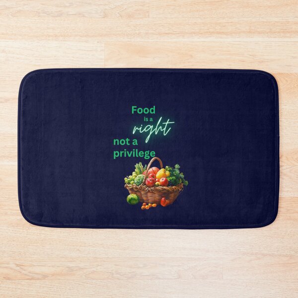 Item preview, Food is Right, Not a Privilege designed and sold by DesignsbySimons.