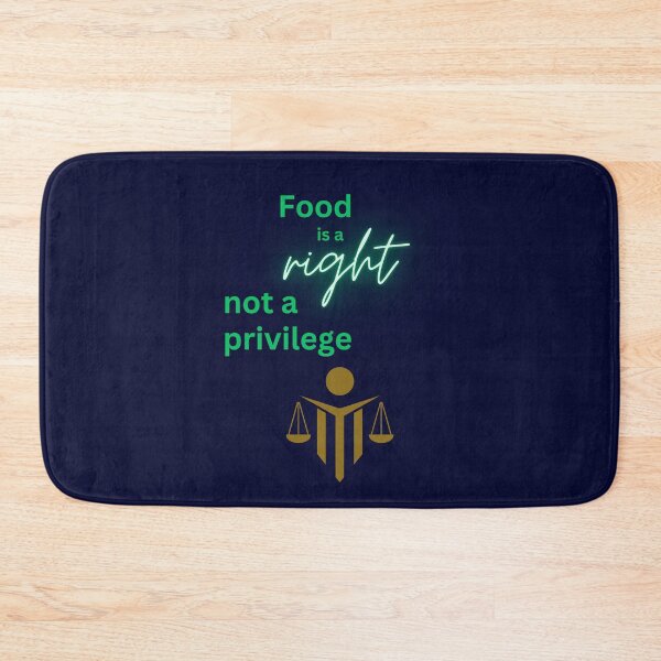 Item preview, Food is Right, Not a Privilege designed and sold by DesignsbySimons.