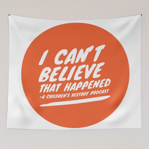 Item preview, I Can't Believe That Happened Logo History For Kids designed and sold by Monica Laipple.