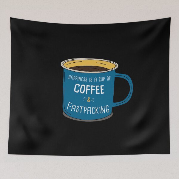 Item preview, Fastpacking & Coffee is happiness designed and sold by orlumbuspirate.