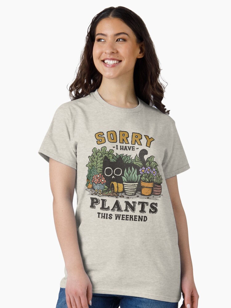 Thumbnail 2 of 7, Classic T-Shirt, I Have Plants This Weekend designed and sold by kg07.
